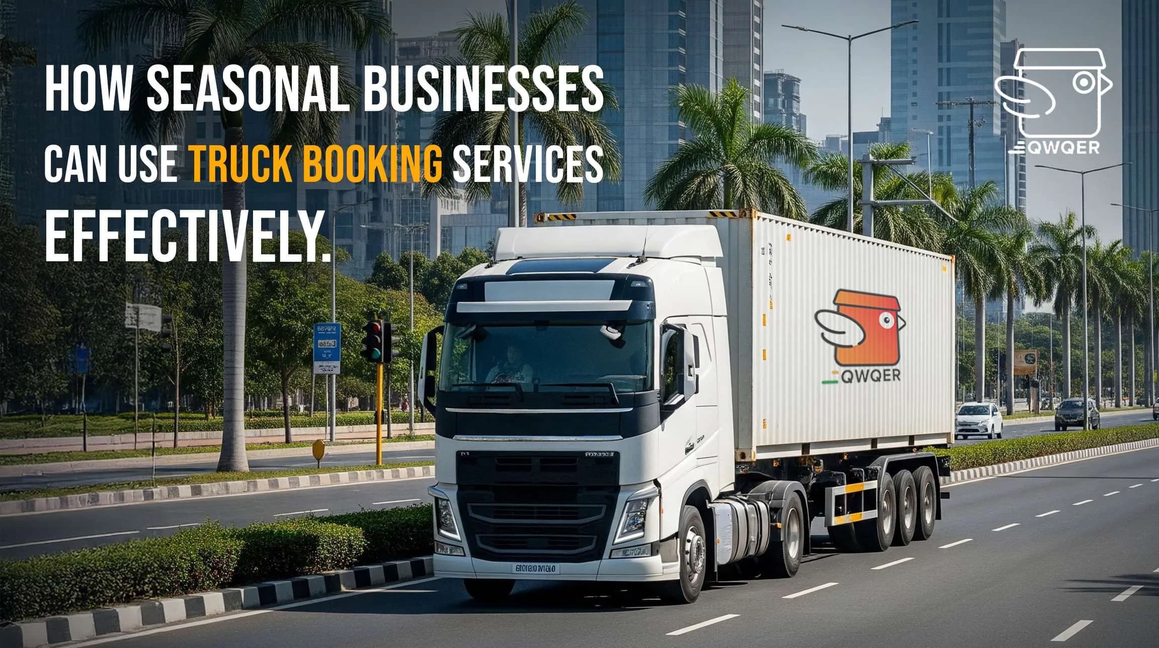 How Seasonal Businesses Can Use Truck